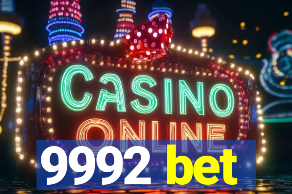 9992 bet
